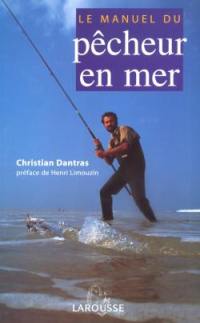 Le manuel du pêcheur en mer