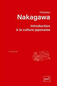 Introduction à la culture japonaise : essai d'anthropologie réciproque