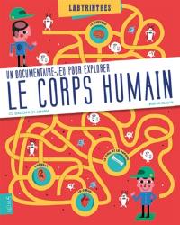 Un documentaire-jeu pour explorer le corps humain