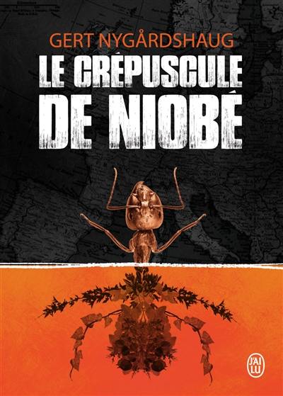 La trilogie de Mino. Vol. 2. Le crépuscule de Niobé