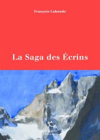 La saga des Ecrins