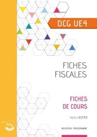 Fiches fiscales, DCG UE4 : fiches de cours : nouveau programme