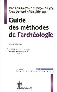 Guide des méthodes de l'archéologie