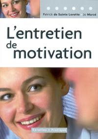 L'entretien de motivation