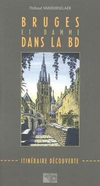 Bruges et Damme dans la BD : itinéraire découverte