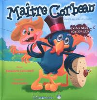 Maître corbeau