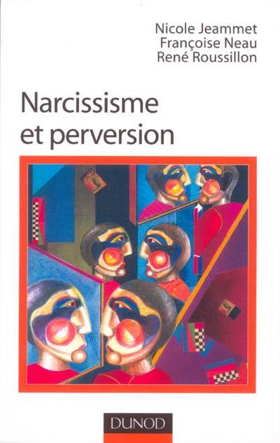 Narcissisme et perversion