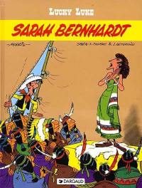 Lucky Luke. Vol. 19. Sarah Bernhardt