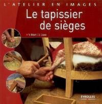 Le tapissier de sièges