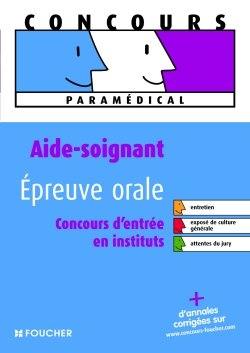 Aide-soignant, épreuve orale : concours d'entrée en école et en institut