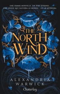 The four winds. Vol. 1. The north wind