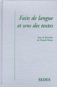 Faits de langue et sens des textes