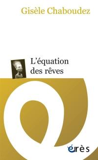 L'équation des rêves