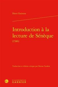 Introduction à la lecture de Sénèque (1586)