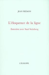 L'éloquence de la ligne : entretien avec Saul Steinberg