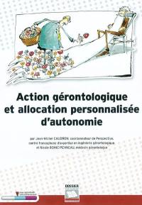 Action gérontologique et allocation personnalisée d'autonomie