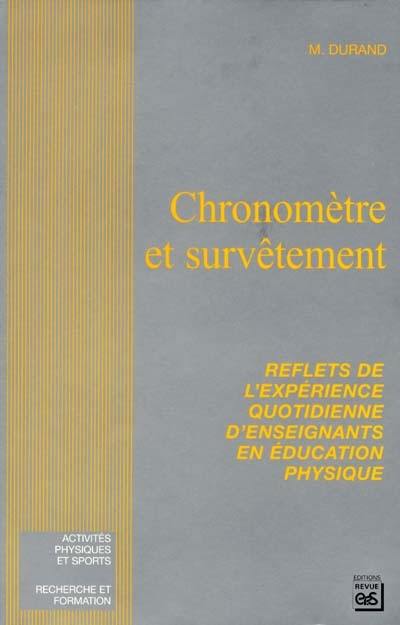 Chronomètre et survêtement : reflets de l'expérience quotidienne d'enseignants en éducation physique