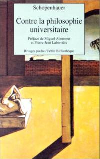 Contre la philosophie universitaire