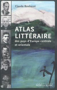 Atlas littéraire des pays d'Europe centrale et orientale