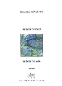 Brèves des îles. Brèves de mer