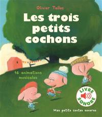 Les trois petits cochons