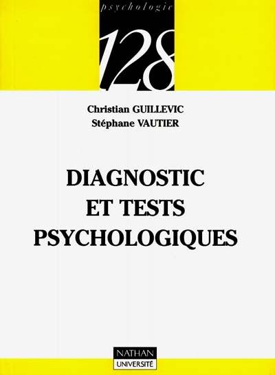 Diagnostic et tests psychologiques