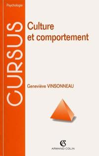 Culture et comportement : introduction à la psychologie anthropologique et interculturelle