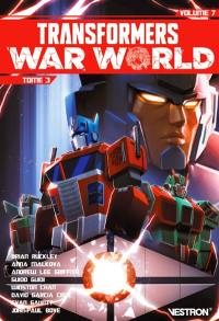 Transformers. Vol. 7. Transformers war world. Vol. 3