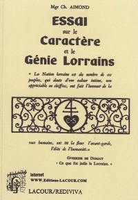 Essai sur le caractère et le génie lorrains