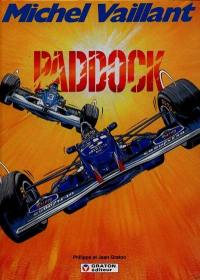 Michel Vaillant. Vol. 58. Paddock