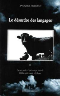 Le désordre des langages. Vol. 2