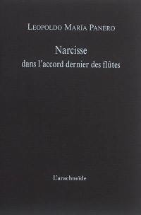 Narcisse dans l'accord dernier des flûtes : 1979