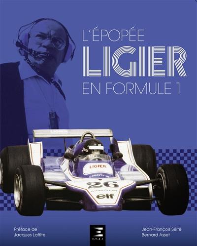 L'épopée Ligier en formule 1