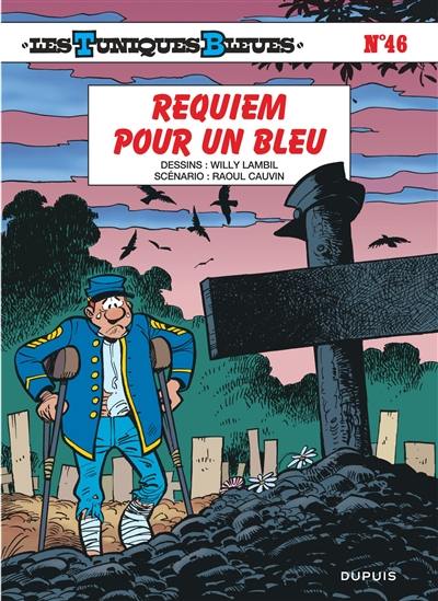 Les Tuniques bleues. Vol. 46. Requiem pour un bleu