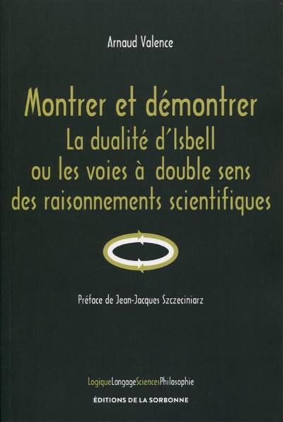 Montrer et démontrer : la dualité d'Isbell ou les voies à double sens des raisonnements scientifiques