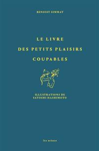 Le livre des petits plaisirs coupables