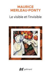 Le visible et l'invisible. Notes de travail