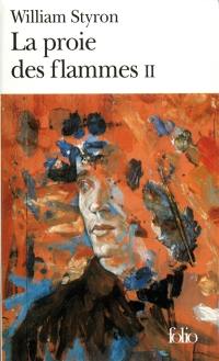 La proie des flammes. Vol. 2