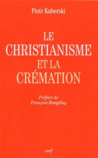 Le christianisme et la crémation