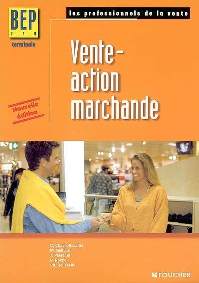 Vente action marchande, terminale BEP VAM