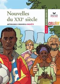 Nouvelles du XXIe siècle : anthologie