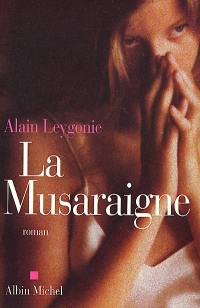 La musaraigne