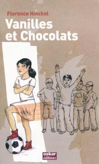 Vanilles et chocolats