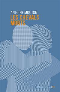 Les chevals morts