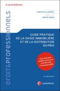 Guide pratique de la saisie immobilière et de la distribution du prix