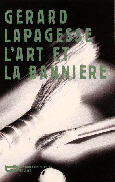 L'art et la bannière