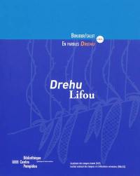 En paroles, drehu : Lifou