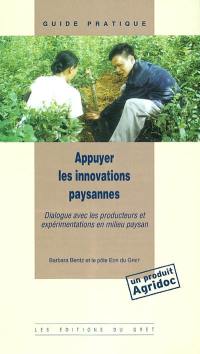 Appuyer les innovations paysannes : dialogue avec les producteurs et expérimentations en milieu paysan