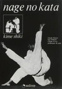 Nage no kata. Kime shiki