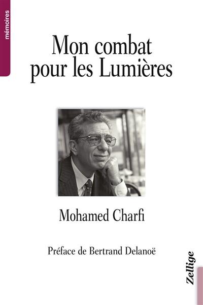 Mon combat pour les Lumières